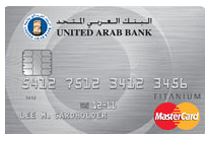UAB - Titanium Credit Card - United Arab Bank credit card